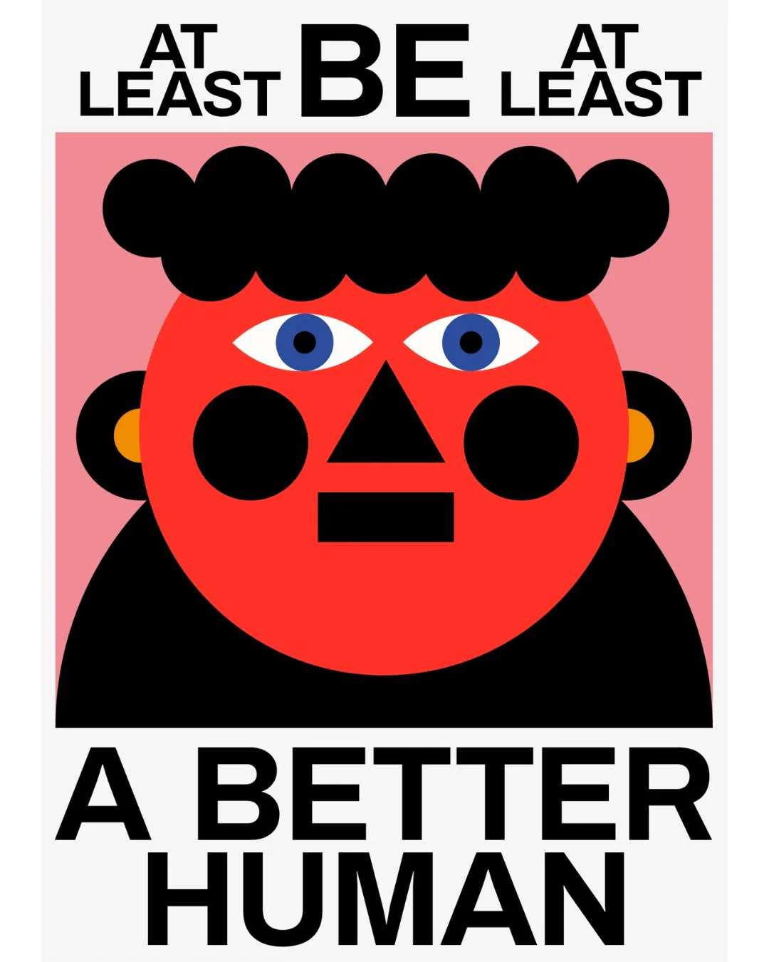 Brutto - Be A Better Human - Giclée Print