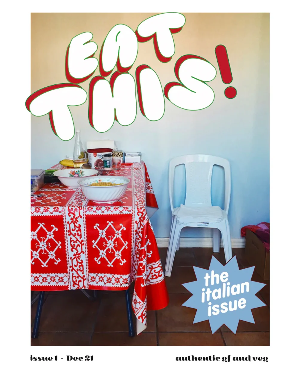 Eat THIS! by Jade O’Donahoo -  #1 The Italian Issue