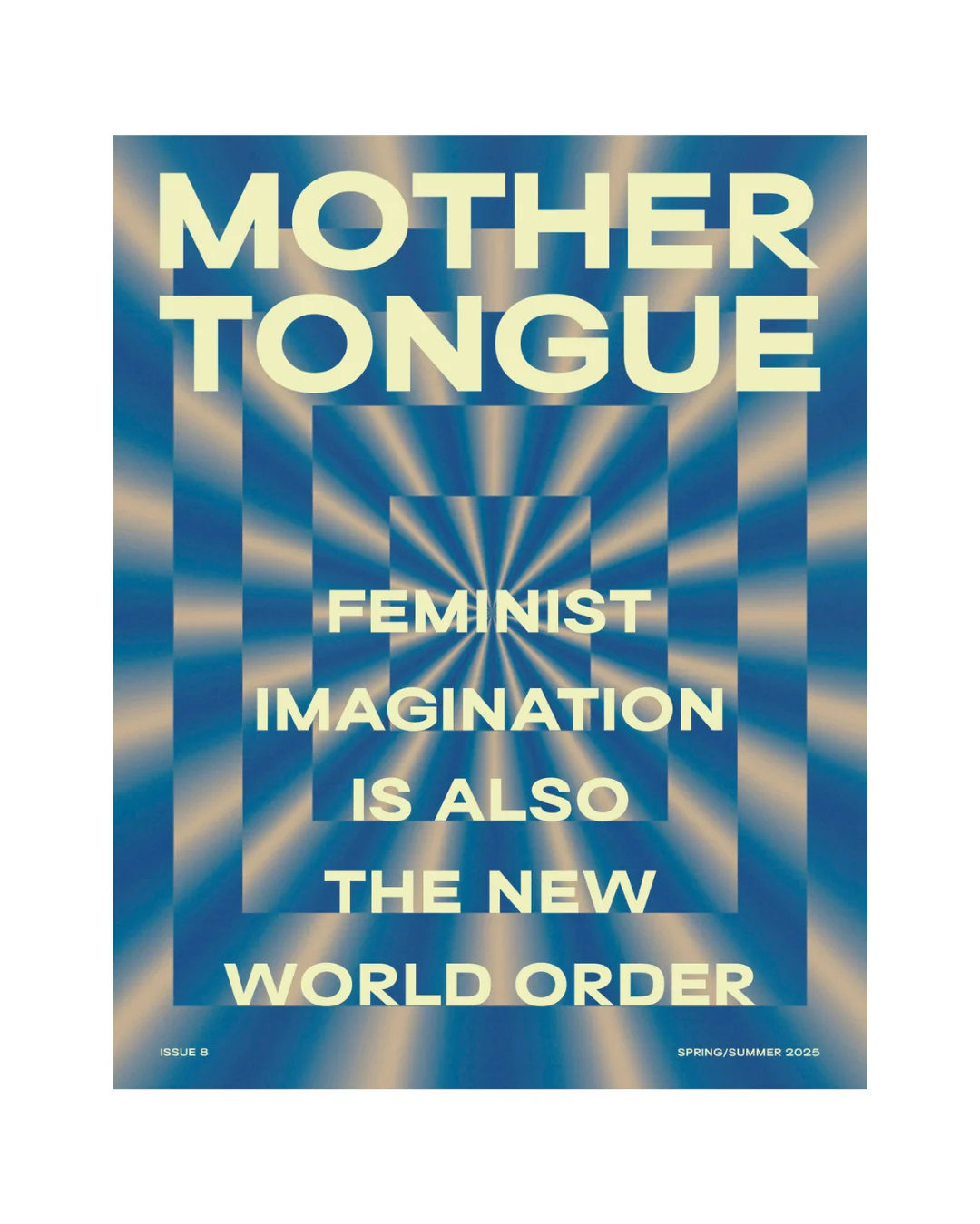 Mother Tongue Magazine - Issue 8