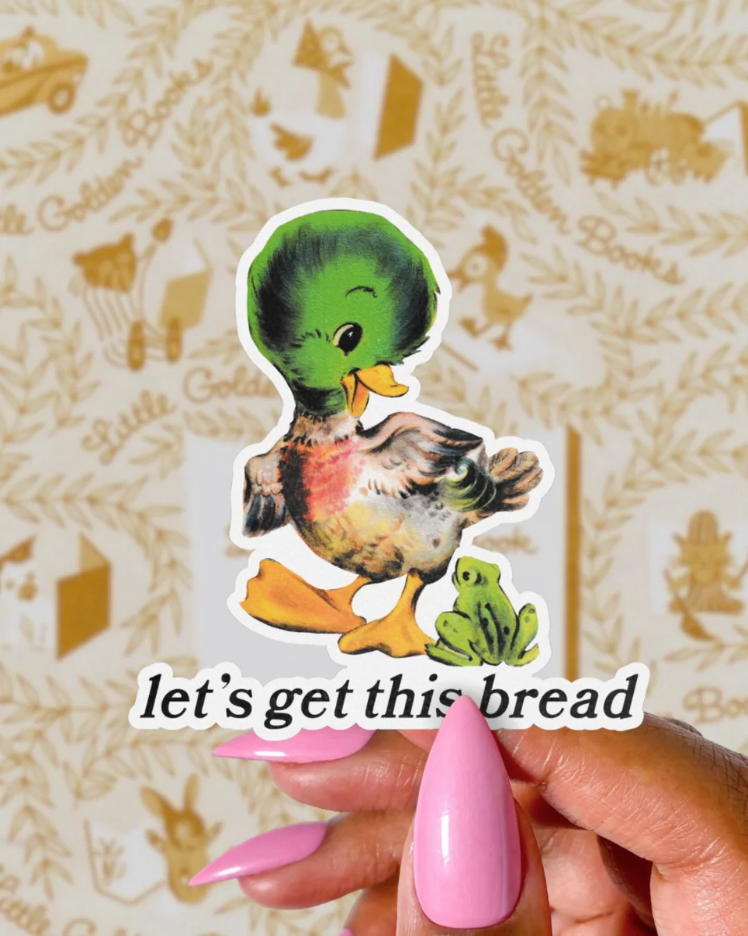 Pretty Toxic Stickers - Lets Get This Bread Sticker