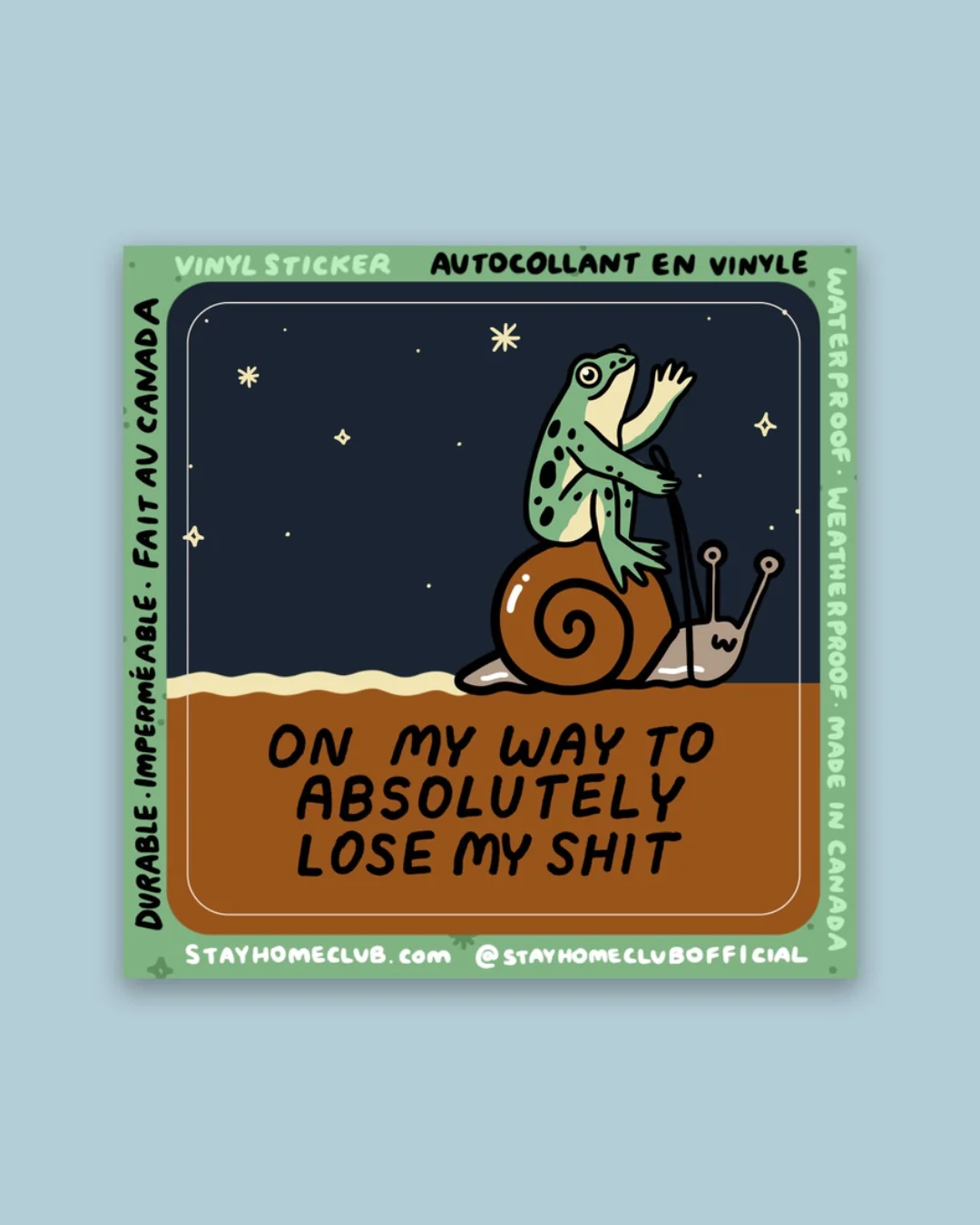 Stay Home Club - Lose My Shit Sticker