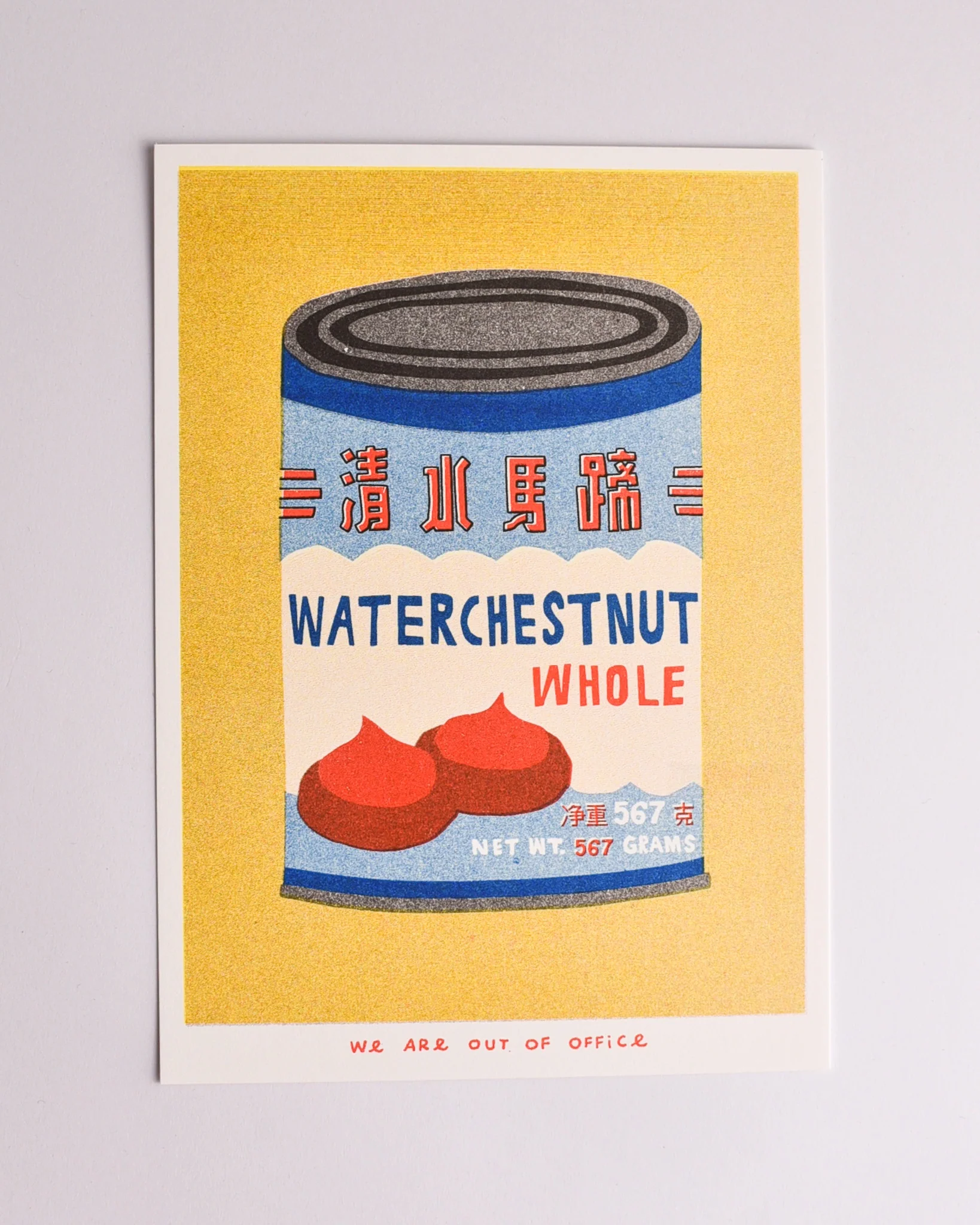 We Are Out of Office - A Risograph Print of Can Water Chestnuts